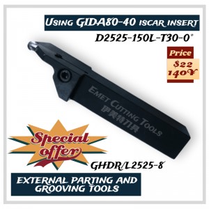 أدوات القطع EMET، أدوات تحول خارجية، أدوات فراق خارجية وحزاب، خاصة للتشغيل بالقطع، باستخدام ISCAR GIDA80-40 إدراج، GRGR/L2525-8، GRGR/L2525-6